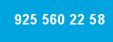 925 560 22 58